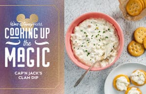 Preview Disney's Newest Cookbook with Simple and Delicious Clam Dip