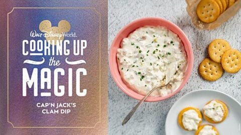 Preview Disney’s Newest Cookbook with Simple and Delicious Clam Dip