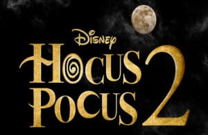 Disney Reveals New Details for Hocus Pocus 2