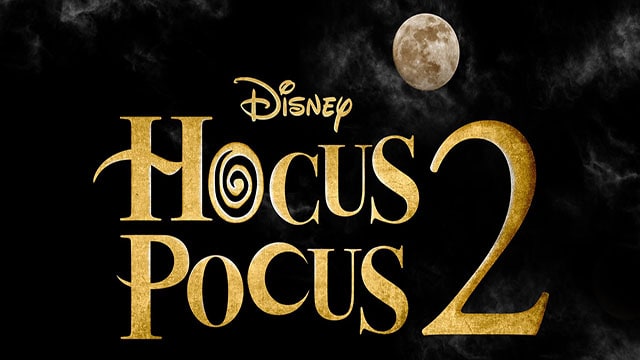 Disney Reveals New Details for Hocus Pocus 2