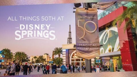 Check out all the new 50th Anniversary Celebrations at Disney Springs