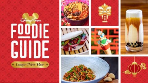 Check out the Foodie Guide for Lunar New Year in Disney Parks