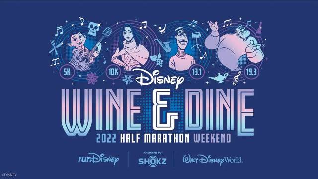 New Race Themes For runDisney 2022 Wine And Dine Weekend
