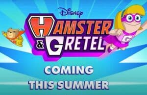 Disney Launches A New Animated Series Called Hamster and Gretel
