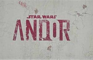 New Details and Trailer for the Star Wars Series Andor